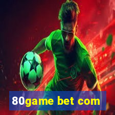 80game bet com